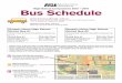High School Component | 2015 – 2016 Bus ScheduleHigh School Component | 2015 – 2016 Bus Schedule Arrival of Buses at ASU: 5:45 – 6:00 p.m. ... 9th St 7th St 6th St 6th St 1st