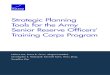 Strategic Planning Tools for the Army Senior Reserve Officers' Training Corps … · 2017-05-02 · Reserve Officers’ Training Corps Unit Productivity and Proposed Reinvestment