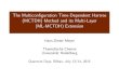 The Multiconfiguration Time-Dependent Hartree (MCTDH ... · Content 1 Multicon guration time-dependent Hartree, MCTDH 2 Multi-Layer MCTDH 3 MCTDH and ML-MCTDH viewed as tensor decomposition