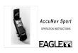TM AccuNav Sport - retro-gps.inforetro-gps.info/Manuals/EagleManuals/files/Eagle AccuNav Sport.pdf · table of contents introduction ..... 1.....specifications ..... 1