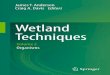 Techniques - University of Tennesseefwf.ag.utk.edu/mgray/publications/WetlandTechniquesVol2.pdf · 2013-10-21 · sampling and analysis of wetland algae. 1.1 Scope and Purpose The