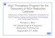 High-Throughput Program for the Discovery of NOx Reduction ... · • Discovery Approach and Results • GM Reactor Studies and Validation • Informatics ... insufficient materials