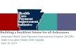 Building a Healthier Future for All Arkansans: Arkansas ... · 4/18/2014  · Building a Healthier Future for All Arkansans: Arkansas Health Care Payment Improvement Initiative (AHCPII)