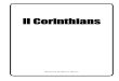 Studies in the Second Corinthian Letter v3.pdf · Paul’s other letters. H. The Corinthians’ treacherous condition called for Paul to make an emotional plea to strengthen the faithful