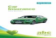 Keep me safe Car Insurance - Policy Expert · Thank you for choosing ABC Car insurance. We hope you’ll be happy with the cover and service you get from us. This booklet tells you