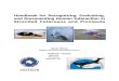 Handbook for Recognizing, Evaluating, and Documenting ... · NA03NMF4390483). The staff and volunteers of the Virginia Aquarium Stranding Team and the Cape Cod Stranding Network provided