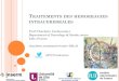 TRAITEMENTS DES HEMORRAGIES INTRACEREBRALESresuval.free.fr/Printemps/2019/PMU-2019-05_ttt des hemorragies.pdf · GUIDELINES POST- INTERACT2/ PRE-ATACH-II European Stroke Organisation