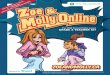 Your FREE Personal Safety Lesson ... - Zoe & Molly Online · Zoe and Molly Online: Caught in the Net comic book (SMART Board® version from ZoeandMolly.ca, or individual paper copies