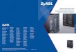 From IP DSLAM to Multi-Service Access Nodes Flexible and ... · Flexible and Converged Platforms for Evolution of IP Access Networks ZyXEL’s Multi-Service Access Node (MSAN) product