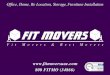 Fit Movers LLC Overall Servicess Ofï¬پce Furniture Fit Movers Complete Project Details Fit Movers Complete
