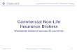 Commercial Non-Life Insurance Brokers · Australia Oct-12 Indonesia Jul-15 Russia Jun-16 ... employee benefits plus life / health insurance, and wholesale insurance / reinsurance;