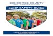 BUNCOMBE COUNTY · PROTECT AGAINST TICK BITES . Summer Camp Safety Guide 5 HOW TO REMOVE A TICK . If a tick is attached to you, use fine-tipped tweezers to grasp the tick as close