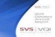 2019 Detailed Annual Report...a great success. The SVS PSO hosts this annual meeting in conjunction with the SVS Vascular Annual Meeting. Members present the latest quality activities,