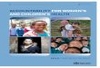 AccountAbility for women’s And children’s heAlth · The Commission recommendations will still be needed post-2015 and the insights and achievements in implementing accountability