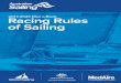 RACING RULES...World Sailing publishes interpretations of the racing rules in The Case Book for 2017–2020 and recognises them as authoritative interpretations and explanations of