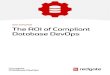 WHITEPAPER The ROI of Compliant Database DevOps€¦ · The database is also part of the same picture because the 2018 report, now in its fifth year, called out database development