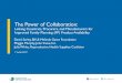 The Power of Collaboration - Georgia Institute of Technology · The Power of Collaboration: Linking Countries, Procurers, and Manufacturers for Improved Family Planning (FP) Product