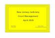 New Jersey Judiciary Court Management April 2020 · 2020-05-29 · Key to Tables Caseload Profile Atlantic July 2003 - September 2003 Clearance Inventory Backlog Active Backlog/100