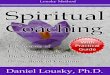 secretsbook.org · Spiritual Coaching 3 Spiritual Coaching By: Dany Lousky, Ph.D. All rights reserved by Dany Lousky +972-54-4497799 danylousky@gmail.com It is permitted It is permitted