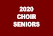 2020 CHOIR SENIORS - rsdmo.org S… · SENIORS “You Will Be Found ... 2020 Senior Choir Slideshow Author: Angela Rice Created Date: 6/3/2020 11:01:31 AM 