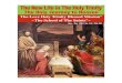 The New Life in The Holy Trinity · 5 of 28 The New Life in The Holy Trinity TM - The Holy Journey to Heaven TM, The Grow in God’s Love Program TM ( Nov. / Dec. 2004 ) The Love