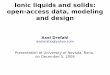 Ionic liquids and solids: open-access data, modeling and ... · the volume descriptor Molar volume: V M =M/D is defined by molar mass M and density D. Molecular volume is derived