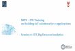 NBTC ITU Training on Building IoT solutions for e ... · NBTC –ITU Training on Building IoT solutions for e-applications Session 6: IOT, Big Data and analytics