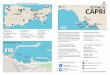 Map of the island with points of interest CAPRI · Capri Insider Schedules for bus and ferries to and from Capri Capri Schedule A guide to the island with insider tips 1. Blue Grotto