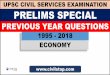 UPSC CIVIL SERVICES EXAMINATION PRELIMS SPECIAL · 2019-01-24 · The initial aim was to increase the production of rice by 10 million tons, wheat by 8 million tons and pulses by