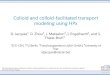 Colloid and colloid-facilitated transport modeling using HPx · Equilibrium – kinetically controlled biogeochemical reaction processes Coupling of properties/parameters between