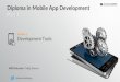 Diploma in Mobile App Development · MOBILE APP DEVELOPMENT TOOL KIT ONLY €19.99 Webinar Slides for every lesson Bonus Videos Summary Notes for every lesson Exclusive Starter Pack