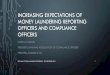 Increasing expectations of money laundering reporting officers and compliance … · 2020-07-13 · increasing expectations of money laundering reporting officers and compliance officers