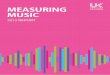 MEASURING MUSIC - the creative industries · 2 by uk music chairman, andy heath key findings 2 total music industry gva contribution is £4.1bn music exports contributed £2.1bn to