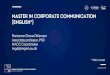 MASTER IN CORPORATE COMMUNICATION (ENGLISH*) · Organisational and corporate identity. 6 FEBRUARY 2018 4 AGENDA ... the study programme can be passed in Danish, when the exams are