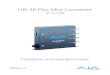Hi5-4K-Plus Mini-Converter - RCB Logic Hi5-4K-Plus Mini-Converter SDI to HDMI Version 1.6r1 Published