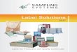 Label Brochure 2017 - Sampling Systems · 8220P-01 Pharma Label Red Quality Control 95 x 95mm 500 8220A-001 Ultra Adhesive Red Quality Control 150 x 150mm 250 8220P-001 Pharma Label