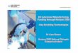 EU Advanced Manufacturing Funding through Horizon 2020 Key ... KN, BROWN, 4 9 13.pdf · Funding through Horizon 2020-Key Enabling Technologies Dr Liam Brown Horizon 2020 National