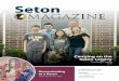 Seton magazine · 1/2/2019  · Jobzology Nicholas Marmalejo Seton Staff Series Deacon Gene McGuirk In the Schoolroom: Getting Organized Mary Ellen Barrett Alumni Profile Tricia Walz