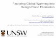 Factoring Global Warming into Design Flood Estimation · Factoring Global Warming into Design Flood Estimation Ashish Sharma and Conrad Wasko a.sharma@unsw.edu.au Water Research Centre,