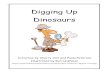 Digging Up Dinosaurs - carlscorner.us.com Up Dinosaurs Toons Pac… · Digging Up Dinosaurs . Activities by Cherry Carl and Paula Peterson Illustrated by Ron Leishman ... Dinosaurs