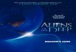 Aliens Ed Guide10b€¦ · to search for clues about the potential for life on other planets, I couldn’t wait to go. The movie I made about this journey,Aliens of the Deep, uses