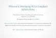 Welcome to Developing DCAA-Compliant Indirect Rates · Welcome to Developing DCAA-Compliant Indirect Rates Presented by: Gelman, Rosenberg & Freedman CPAs and Aldebaron, Inc. (SYMPAQ)