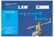Faculty of Law Newsletter Winter 2015 OTAGOLAW sport · “I am thrilled to be the New Zealand 2015-2016 Harkness Fellow in Health Care Policy and Practice. It is an honour to receive