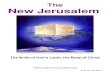 The New Jerusalem - endtime-messenger · The New Jerusalem 3 1. God had a vision of the eternity. God said by Himself: “ Let Us make man in Our image, and after Our likeness ”