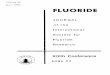 Fluoride Archives 1968-1998 · SCIENTIFIC KNOWLEDGE IN CONTROVERSY: THE SOCIAL DYNAMICS OF THE FLUORIDATION DEBATE Brian Martin. Reviewed by Neville Hicks ..... 51-52 FLUORIDE, offtclal