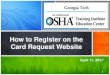How to Register on the Card Request Websiteoutreachtrainer.gatech.edu/files/How to Register on the Card Request Website 04...New Outreach Trainer Card Request Website 4 4 ... leave