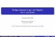 Bridges between Logic and Algebra · Bridges between Logic and Algebra Part4: CaseStudies GeorgeMetcalfe Mathematical Institute University of Bern TACL 2019 Summer School, Île de