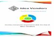 Idea Vendors · 2 Idea Vendors, an OD and Training consultancy, was created after realizing a need for quali-ty human resource intervention delivered by professionals who have experience