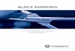 BLACK MARKING - Industrial Lasers and Laser Solutions · thermal laser marking. The same sub-system, using the same optical configuration can be used to mark other materials as well,