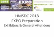 HMSDC 2018 EXPO Preparationexpo.hmsdc.org/wp-content/uploads/2018/08/2018_EXPO_Preparatio… · • Don’t go shopping for office supplies • No scratch throughs on business cards